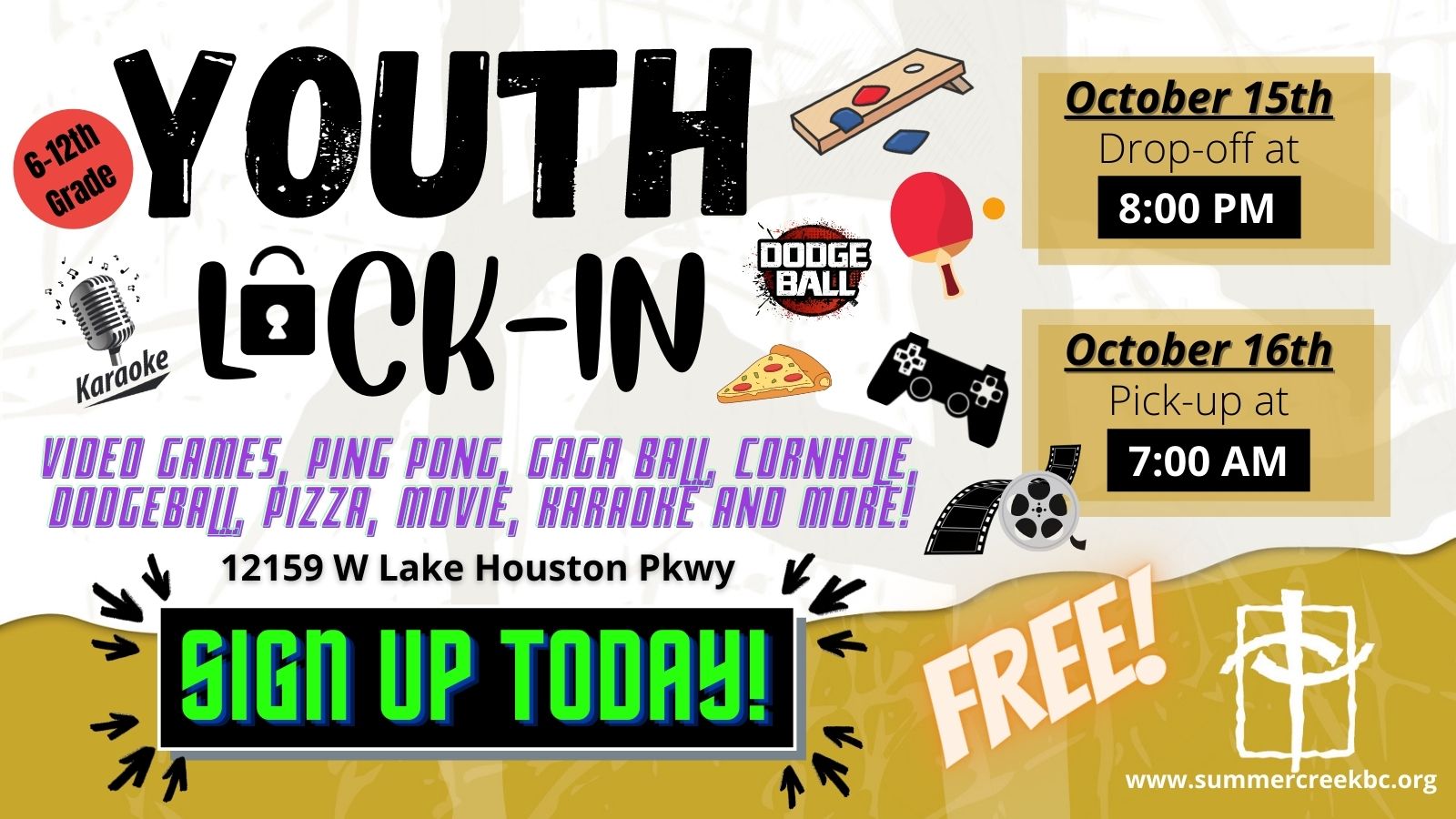 Youth Lockin Summer Creek Baptist Church